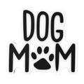 Budz Dog Mom